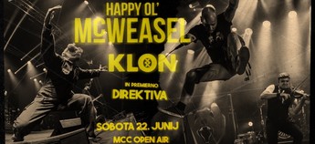 HAPPY OL’ MCWEASEL / KLON + premierno DIREKTIV