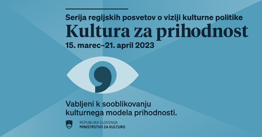Serija regijskih posvetov o viziji kulturne politike – Ljubljana