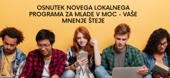 Osnutek novega lokalnega programa za mlade v MOC - vaše mnenje šteje