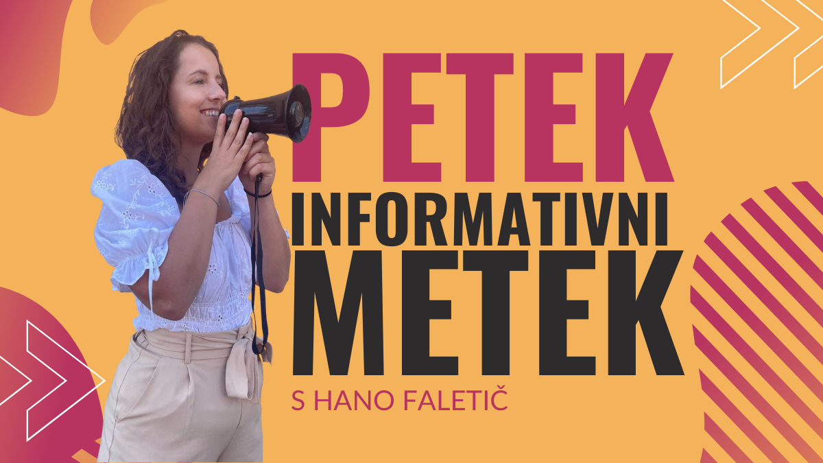 Petek - informativni metek, 20.8.2021