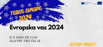 Teden Evrope 2024: sodelovanje na Evropski vasi