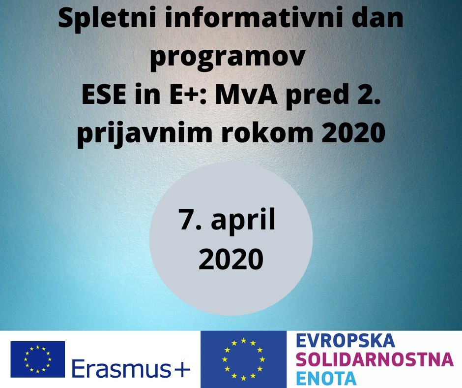 Spletni informativni dan programov ESE in E+: MvA