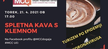 Spletna kava s Klemnom o turizmu po epidemiji koronavirusa