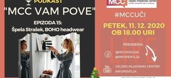 MCC vam pove: Podkast s Špelo Strašek (BOHO headwear)