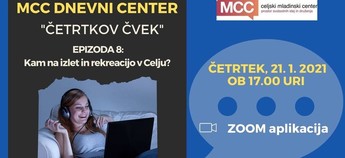 MCC dnevni center: Četrtkov čvek - Kam na izlet in rekreacijo v Celju?